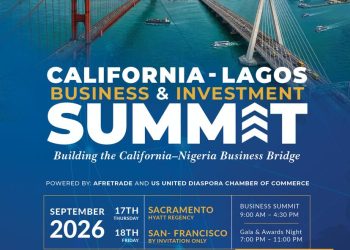 California–Lagos Business & Investment Summit to Convene Global Business Community in Celebration of the California–Nigeria Business Bridge